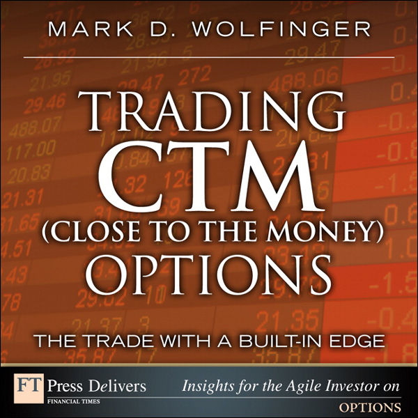 Trading CTM (Close to the Money) Options cover